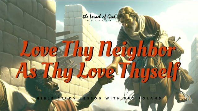 03232024 - IOG Houston - Love thy Nei...