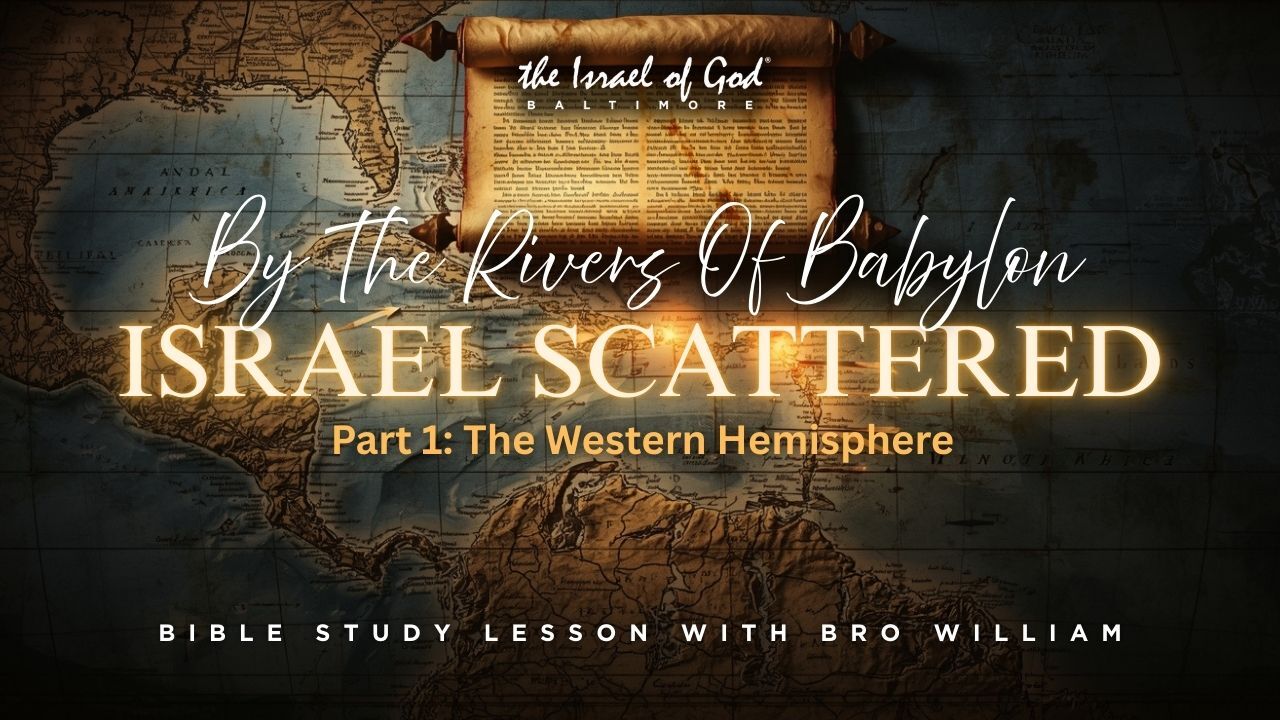 03142026 - IOG Baltimore - By The Rivers Of Babylon: The Children Of Israel...