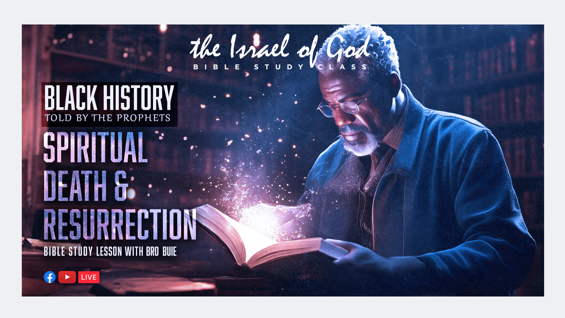 02212026 - Black History Told By The Prophets - Part 3 - SPIRITUAL DEATH & RES..