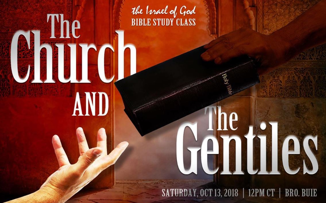 10132018 - The Church & The Gentiles