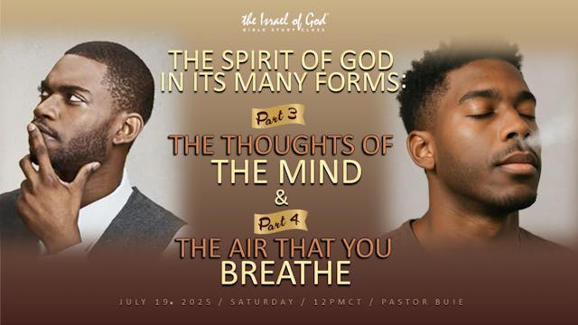 07192025 - The Spirit of God In Its M...