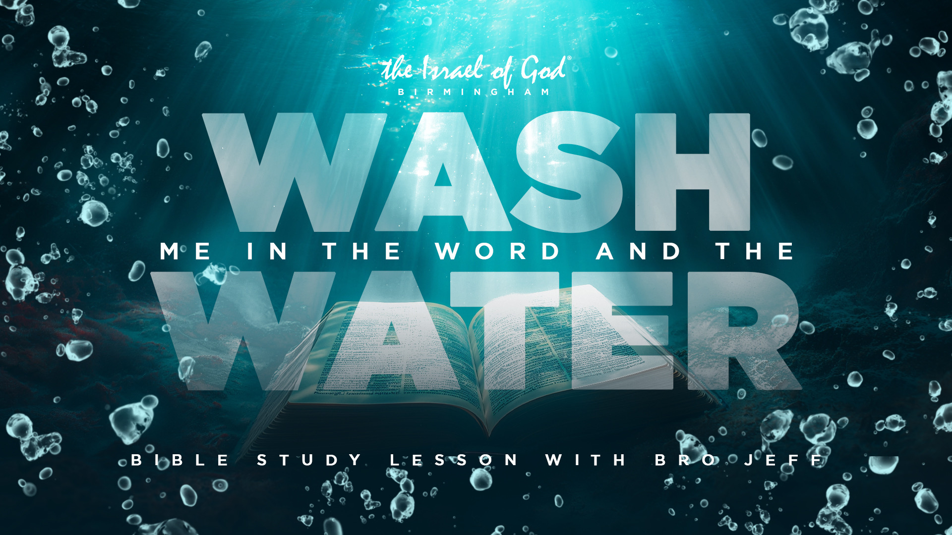 03302024 - IOG Birmingham - Wash Me In The Word and The Water