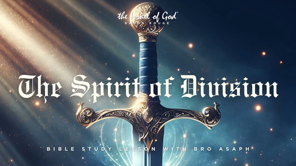 05182024 - IOG Baton Rouge - The Spirit of Division 