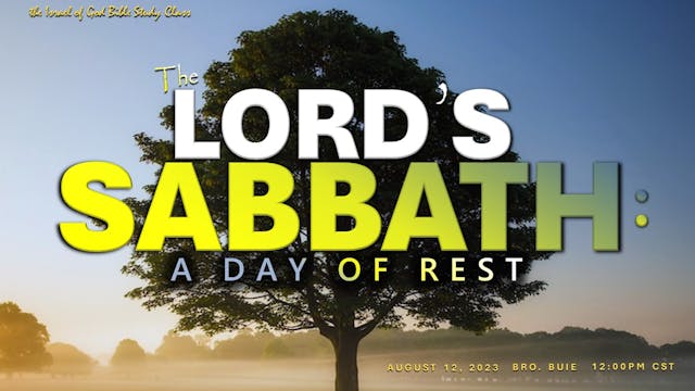 08122023 - The Lord's Sabbath: A Day ...