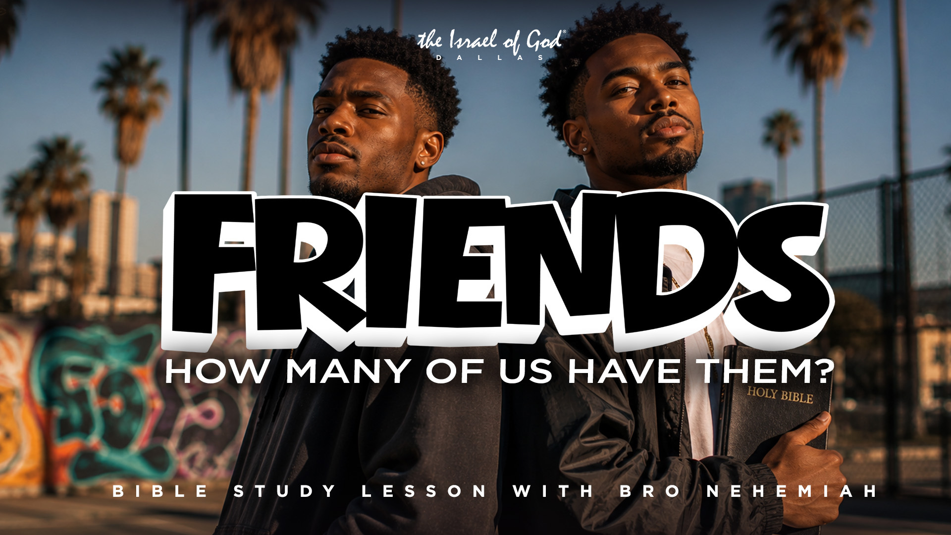 08152026 - IOG Dallas - Friends: How Many of Us Have Them?