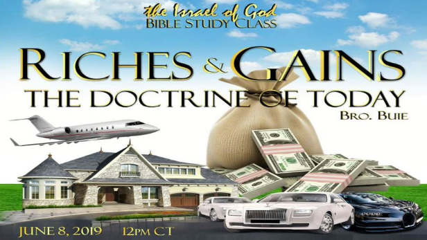 6082019 - Riches & Gains The Doctrine of Today