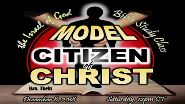 12082018 - A Model Citizen of Christ