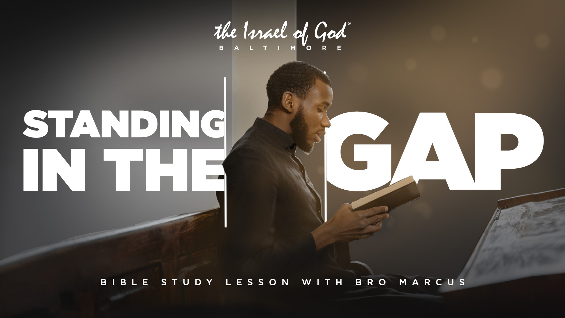 03152025 - IOG Baltimore - Standing In The Gap 