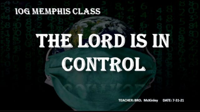 07312021 - IOG Memphis - The Lord Is ...