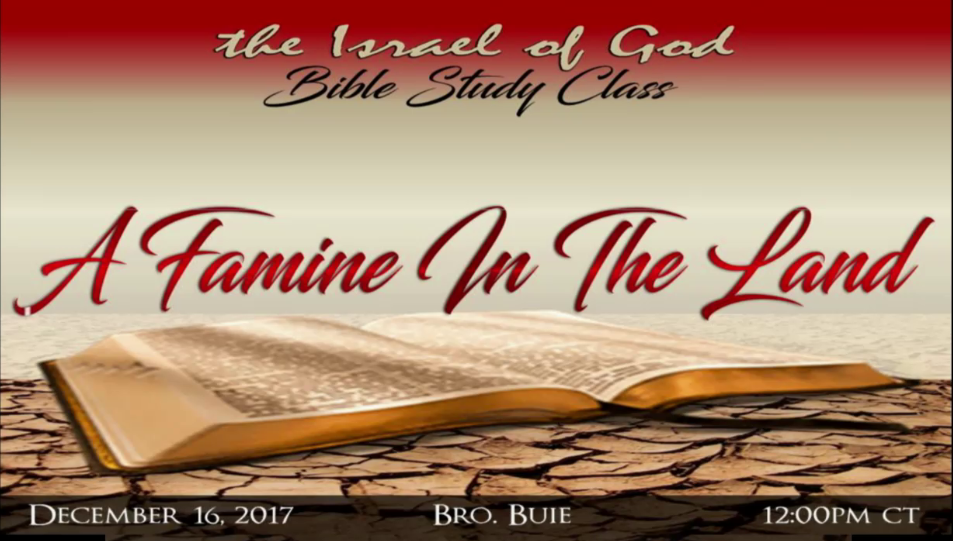 121617 - A Famine In The Land