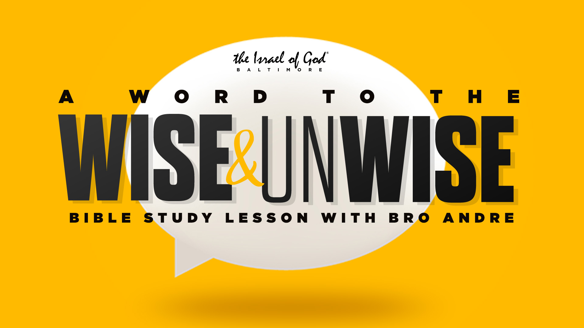 12312022 - IOG Baltimore - A Word To The Wise & Unwise