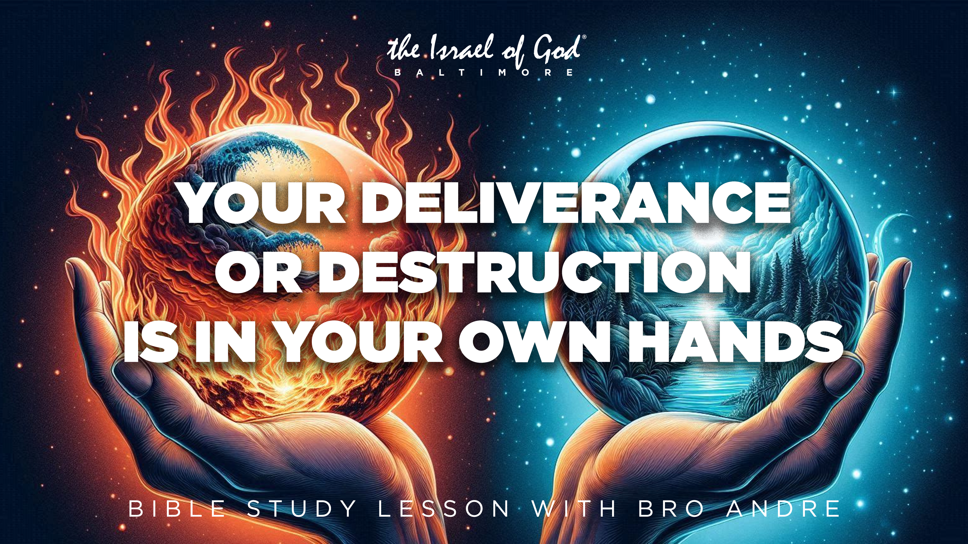 06222024 - IOG Baltimore - Your Deliverance Or Destruction Is In Your Own Hands