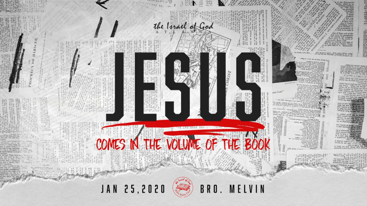 01252020 - IOG Atlanta - Jesus Comes In The Volume of The Book