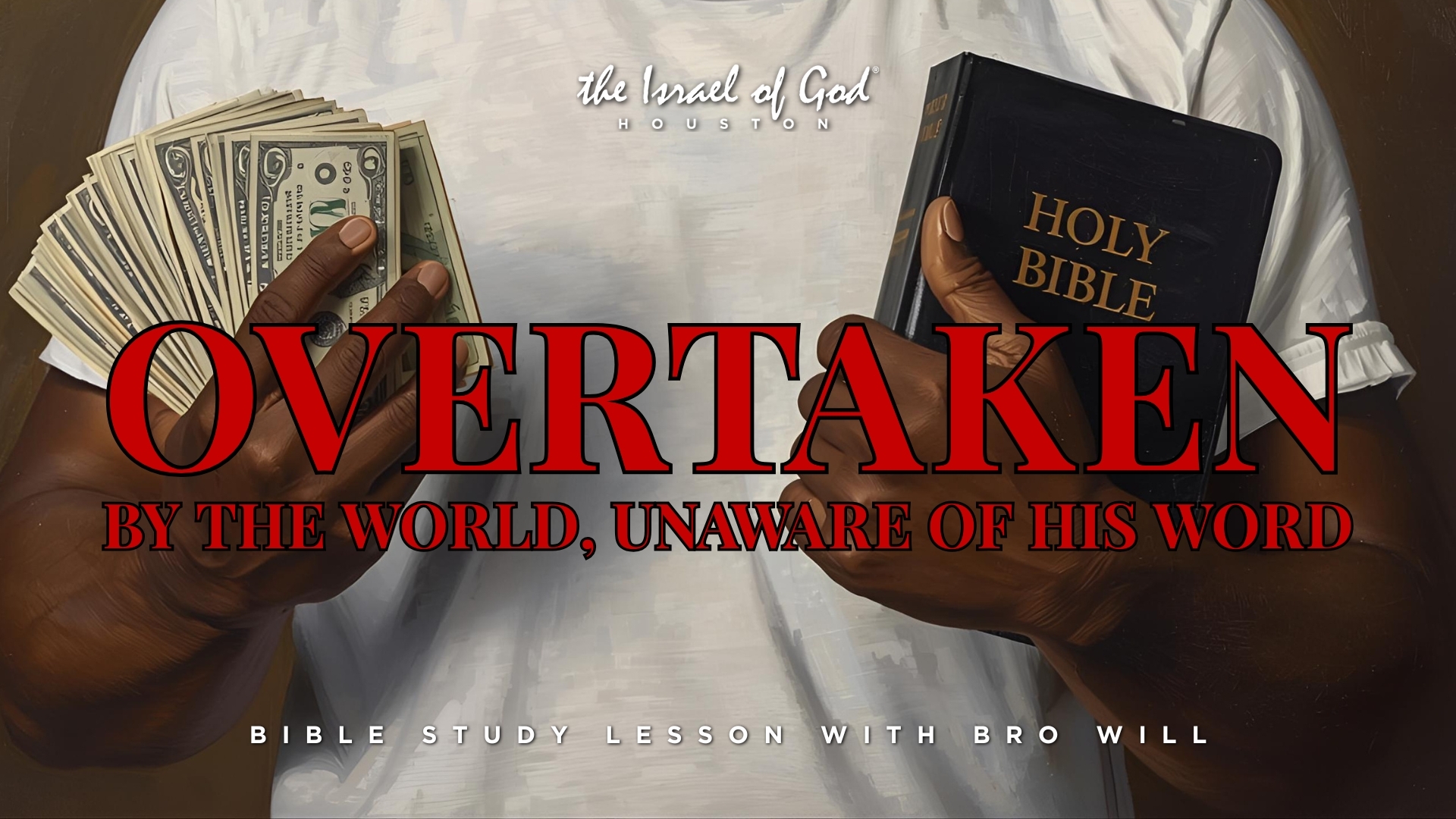 11152025 - IOG Houston - Overtaken By The World, Unaware Of His Word