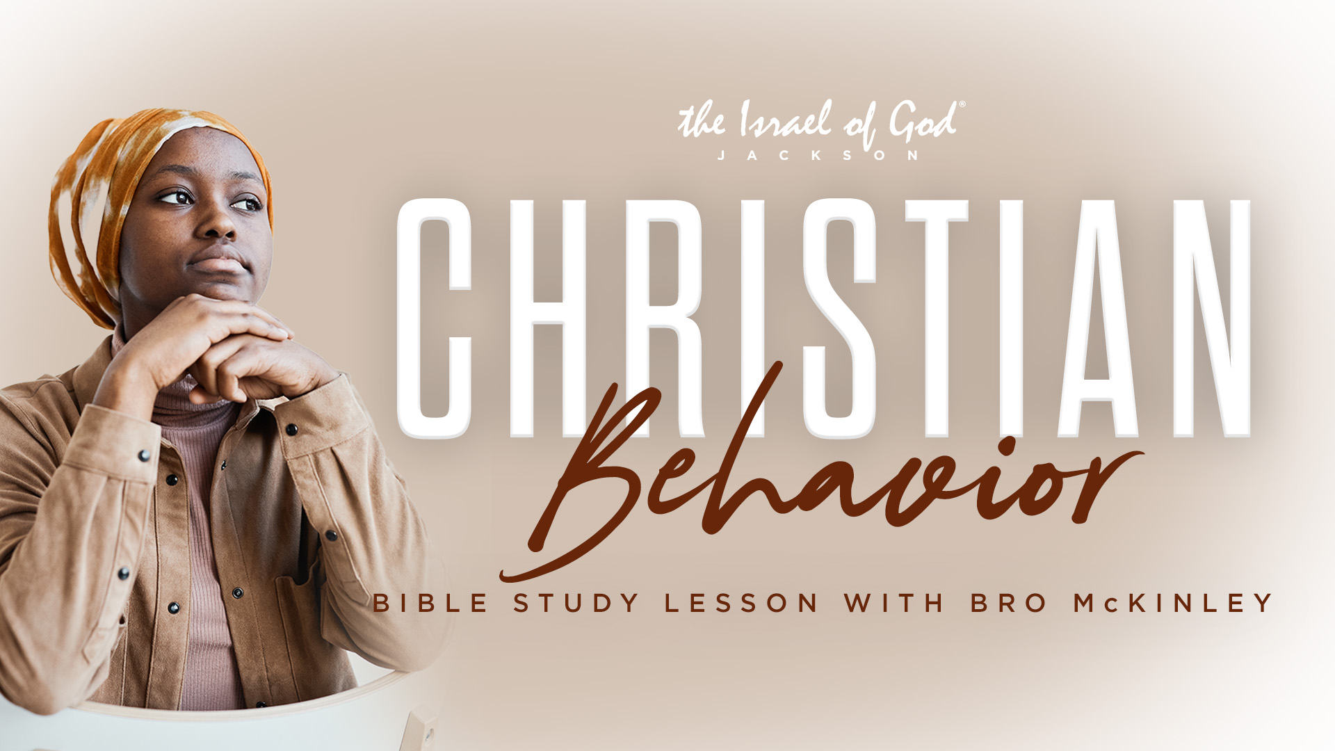 03112023 - IOG Jackson - Christian Behavior