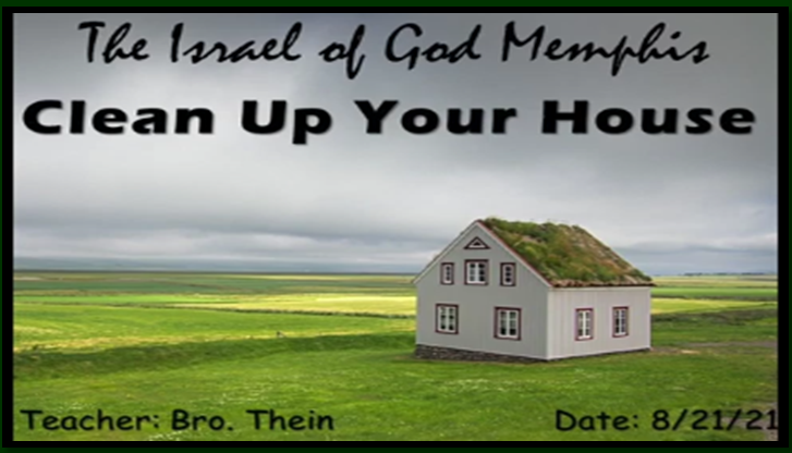 08212021 - IOG Memphis - Clean Up Your House