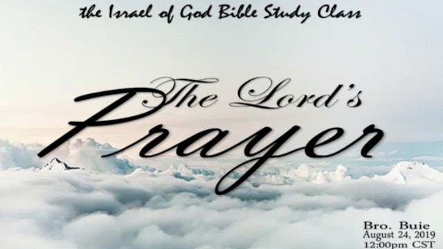 08242019 - The Lord's Prayer