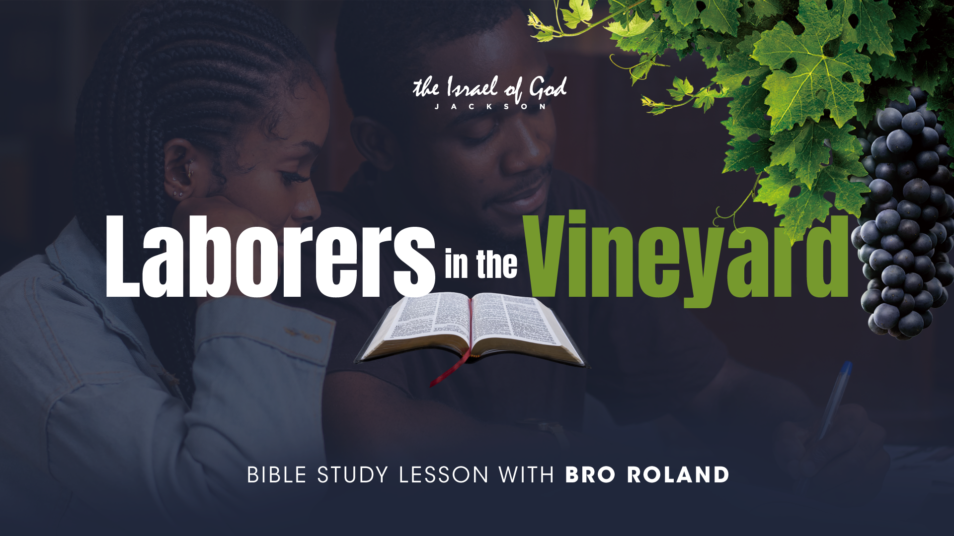 10152022 - IOG Jackson - Laborers In The Vineyard