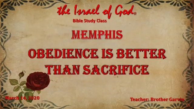 03142020 - IOG Memphis - Obedience Is Better Than Sacrifice