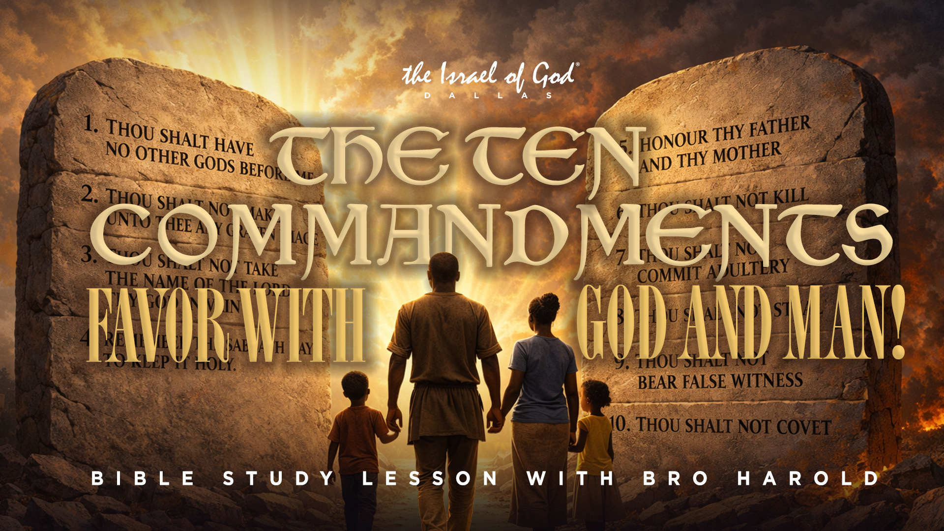 04182026 - IOG Dallas - The Ten Commandments: Favor With God and Man