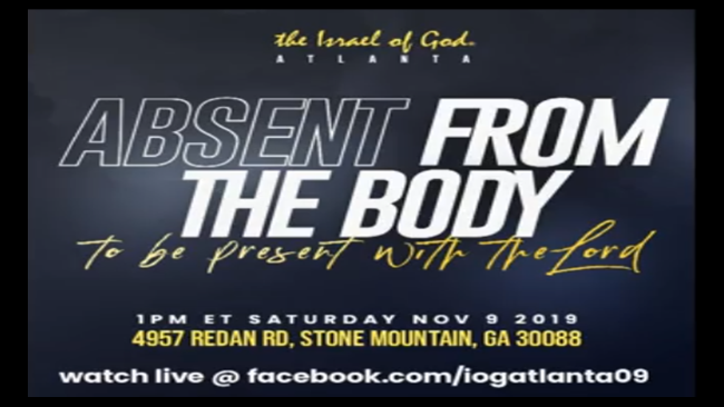 11092019 - IOG Atlanta - Absent From The Body To Be Present With The Lord 