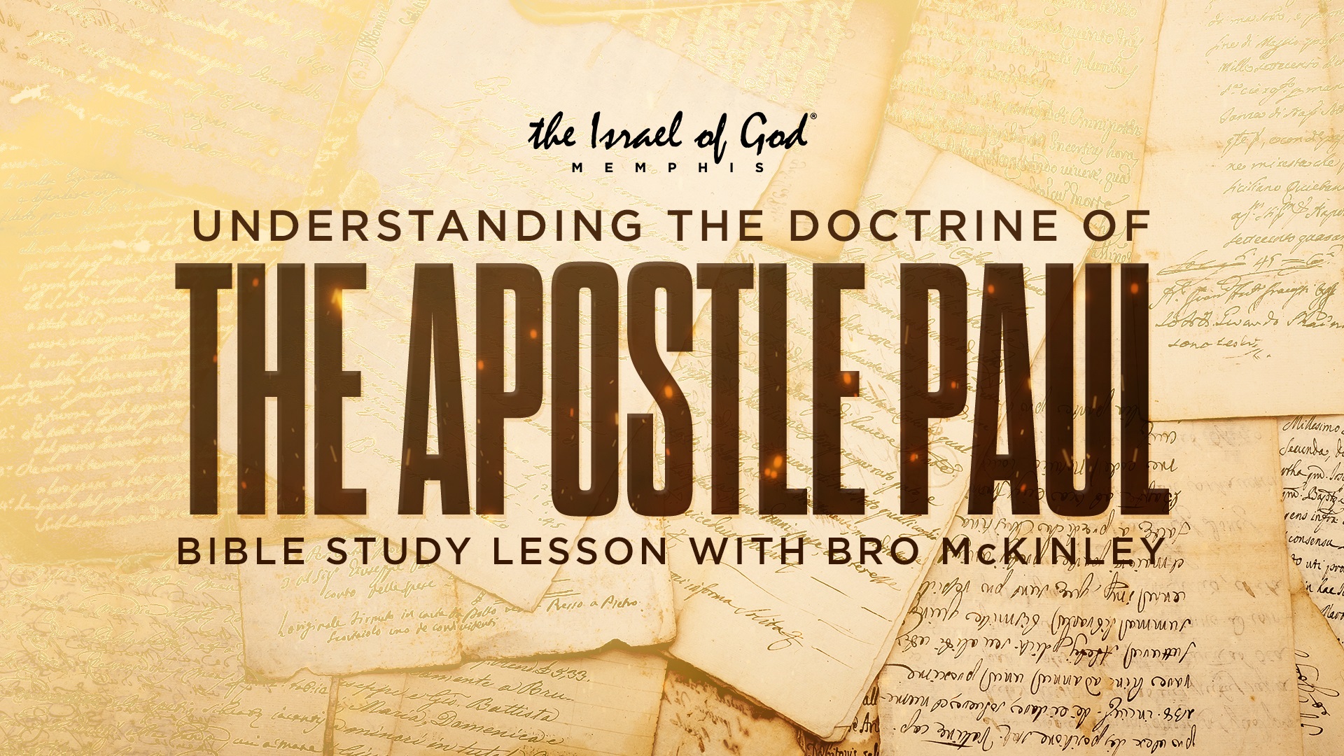 01282023 - IOG MEMPHIS - UNDERSTANDING OF THE DOCTRINE OF THE APOSTLE PAUL 