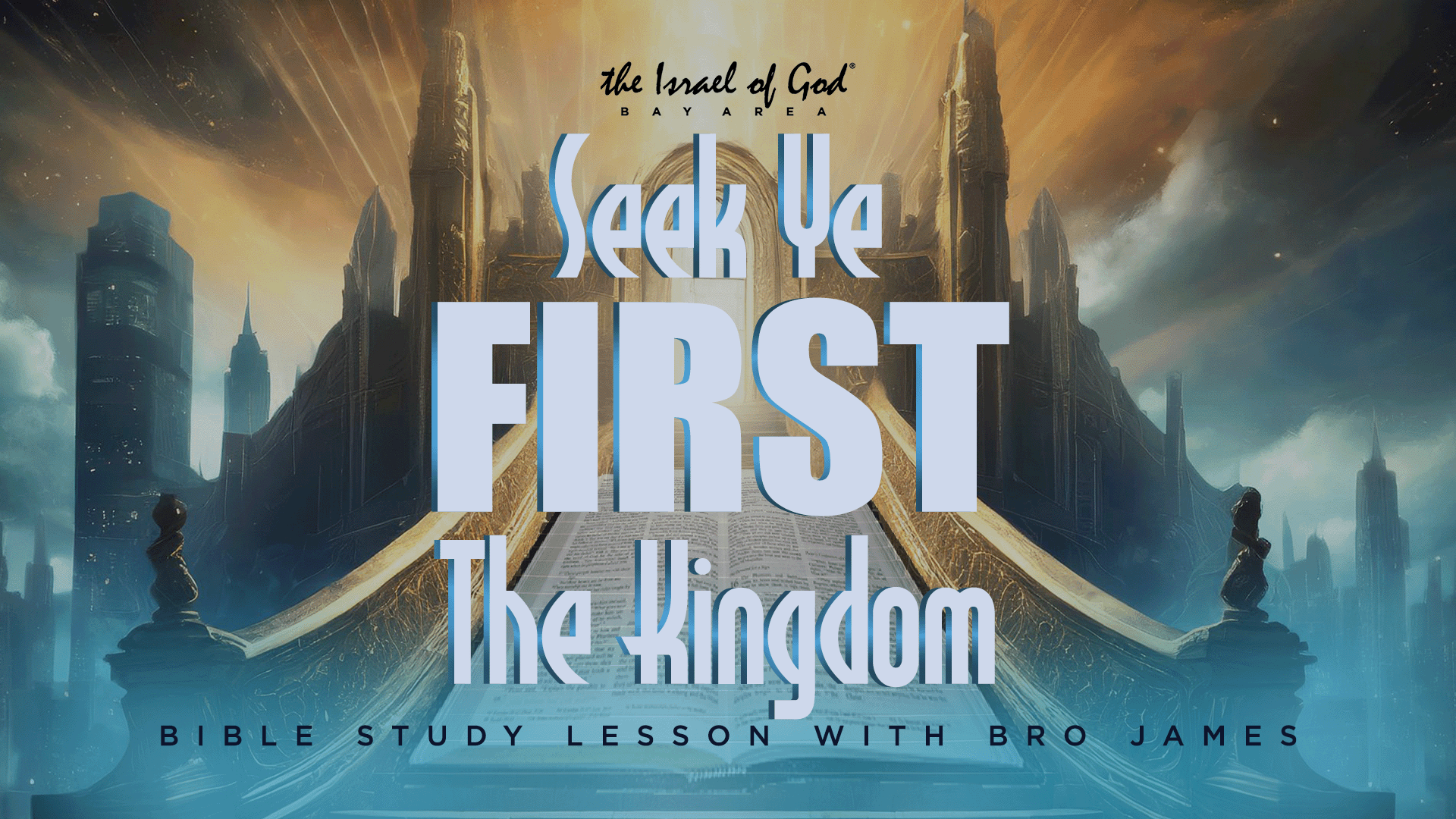 03162024 - IOG Bay Area - Seek Ye First The Kingdom