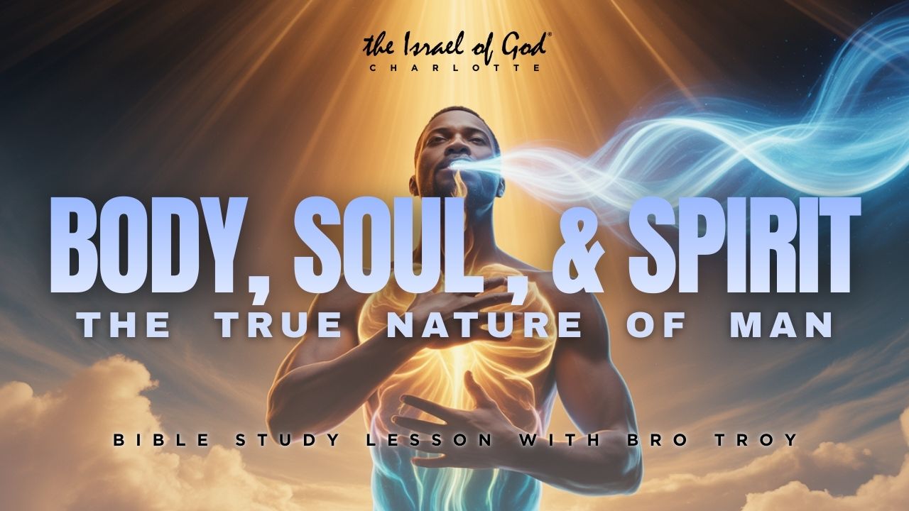 01172026 - IOG Charlotte - Body, Soul, & Spirit: The True Nature of Man"