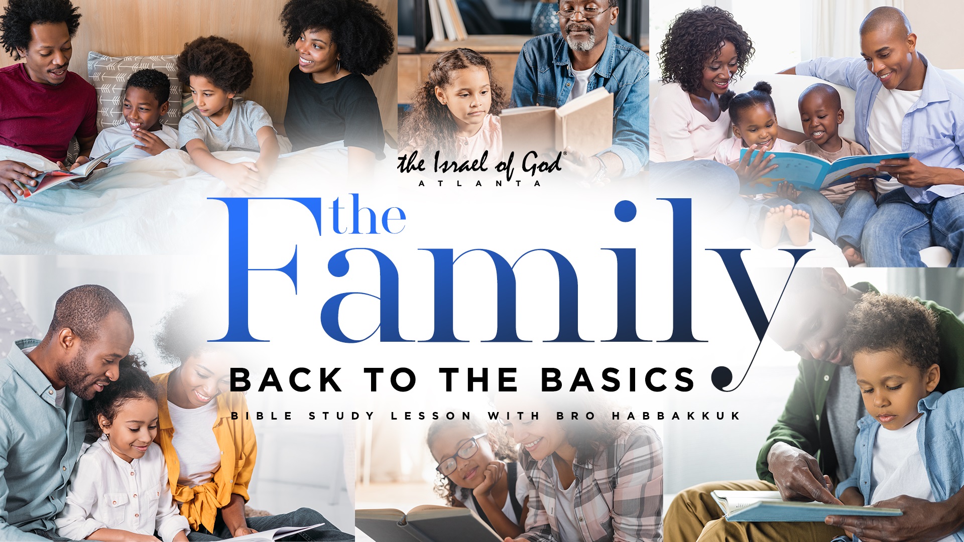 04232022 - IOG Atlanta - The Family: Back To The Basics