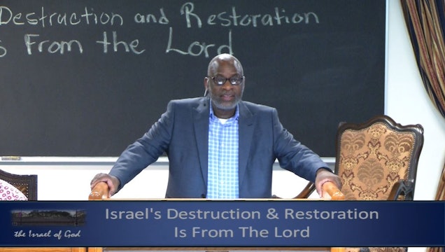 5252019 - IOG Memphis- Israel's Destruction & Restoration Is From God