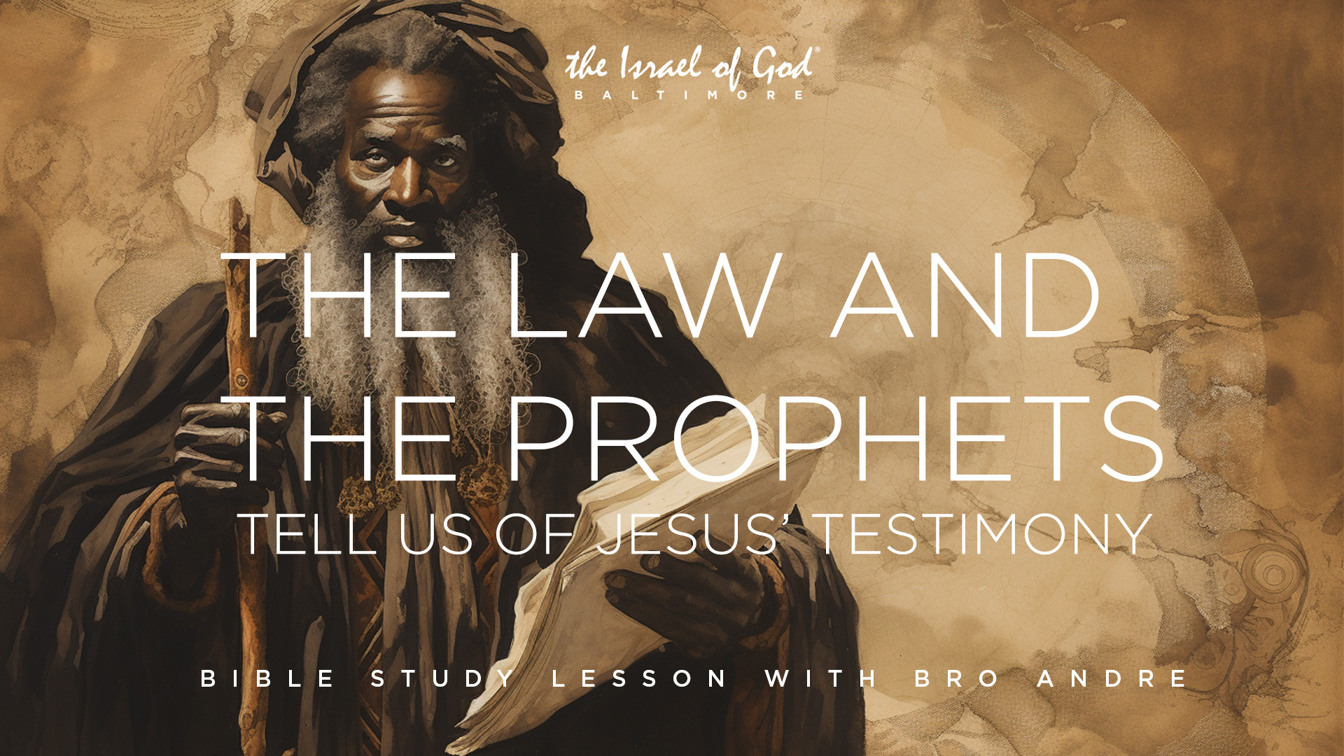 11252023 - IOG Baltimore - The Law And The Prophets Tell Us of Jesus Testimony