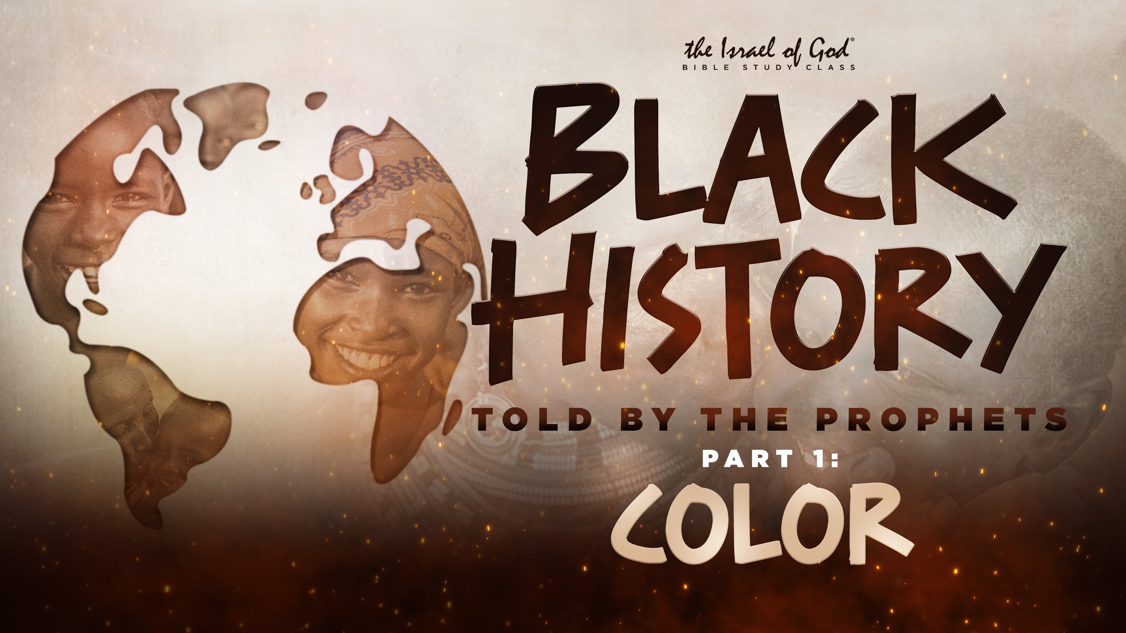 02042023 - Black History Told By The Prophets - PART 1 - COLOR