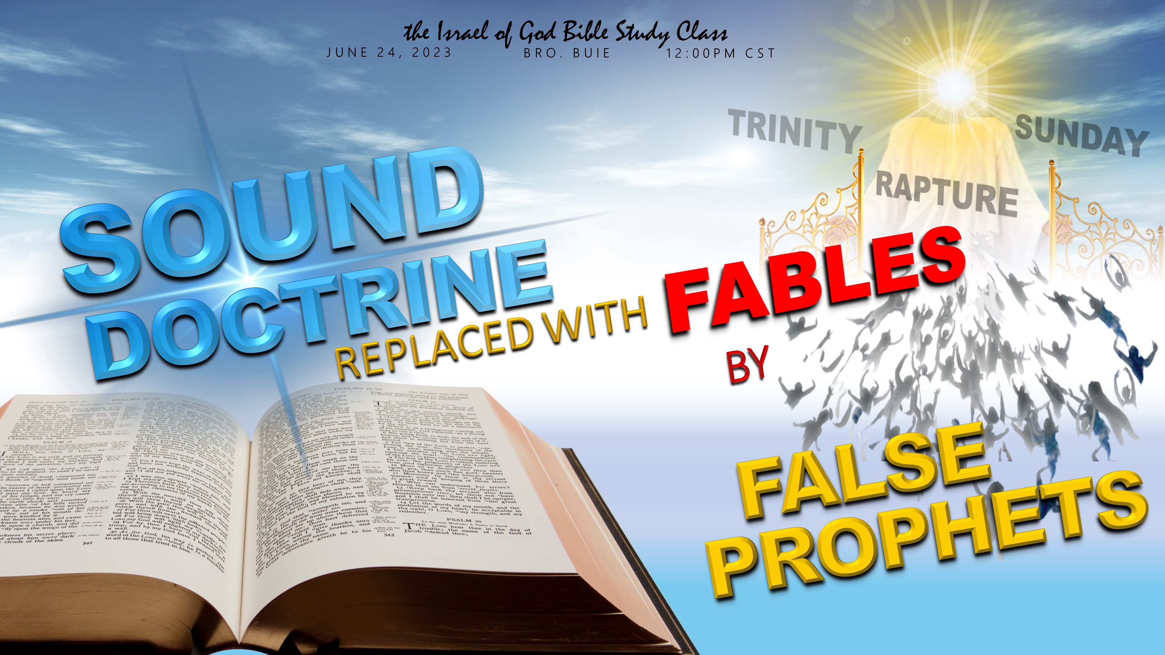 06242023 - Sound Doctrine Replaced With Fables By False Prophets