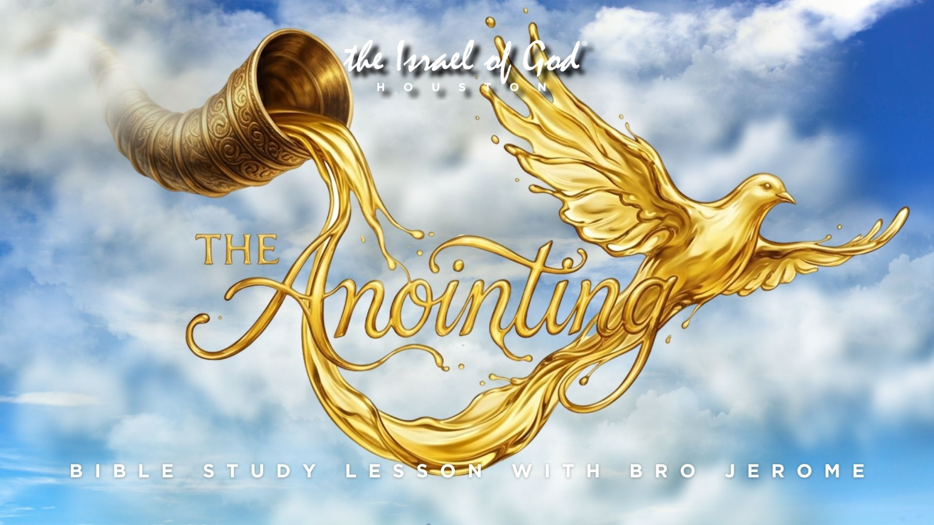 05232026 - IOG Houston - The Anointing