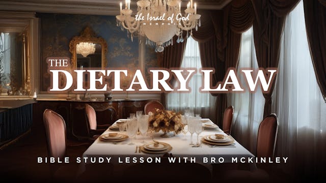 11092024 - IOG Memphis - The Dietary Law