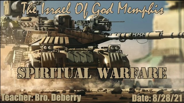 08282021 - IOG Memphis - Spiritual Warfare