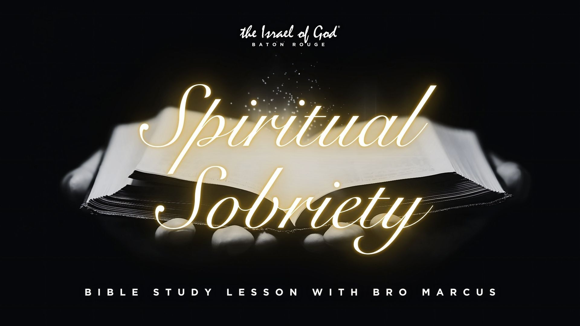09282024 - IOG Baton Rouge - Spiritual Sobriety 