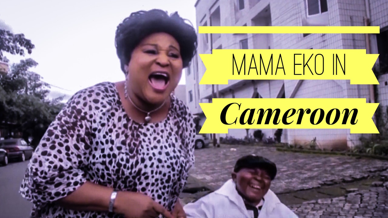 Mama Eko In Cameroon