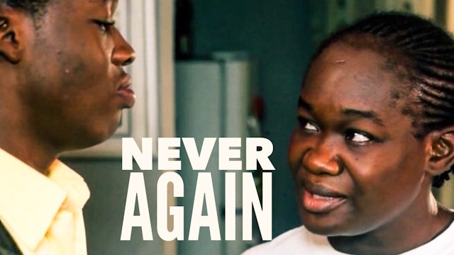 Never Again - Nollywood Movie
