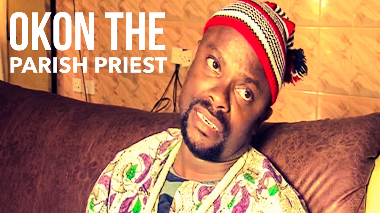 Okon The Parish Priest