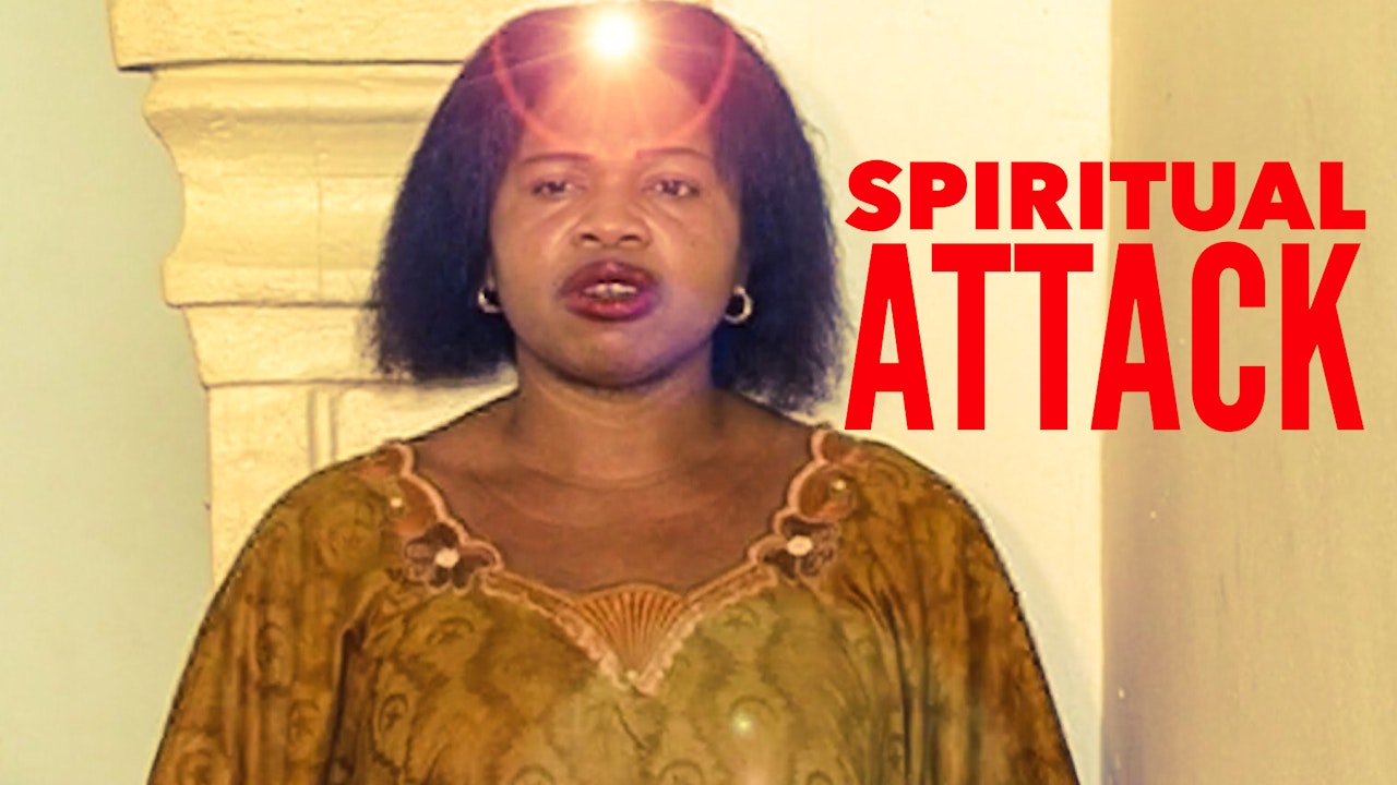 Spiritual Attack