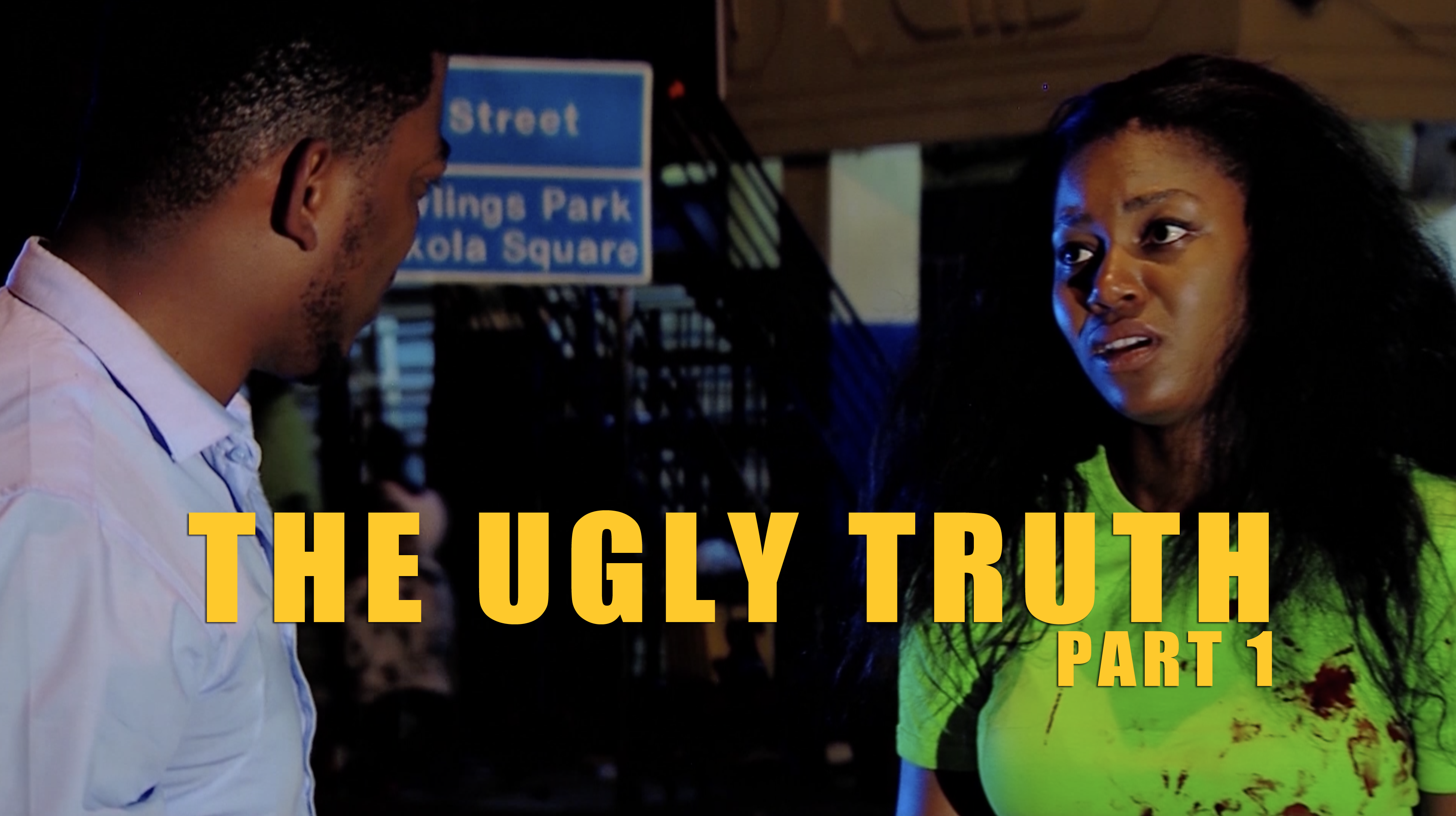 The Ugly Truth part 1