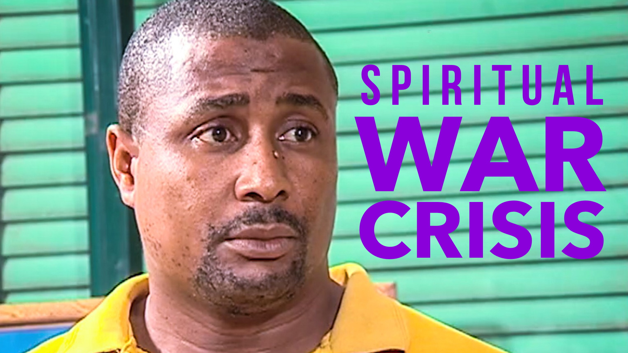 Spiritual War Crisis
