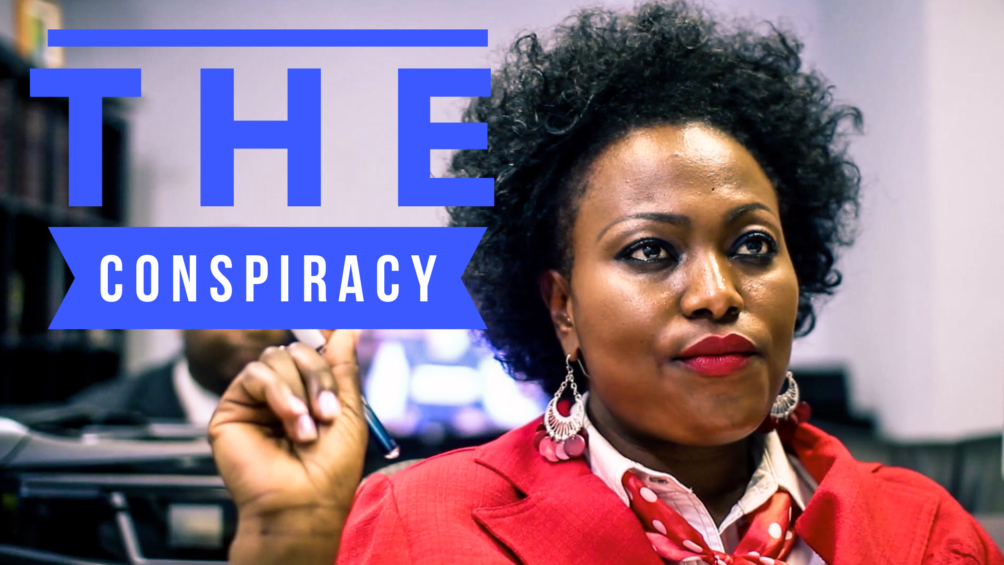 The Conspiracy - Nollywood Movie