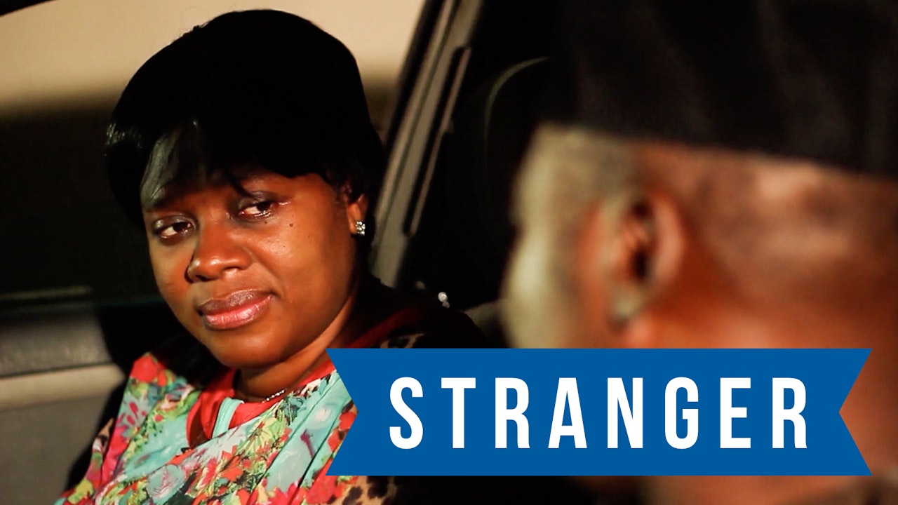 Stranger - Nollywood Movie
