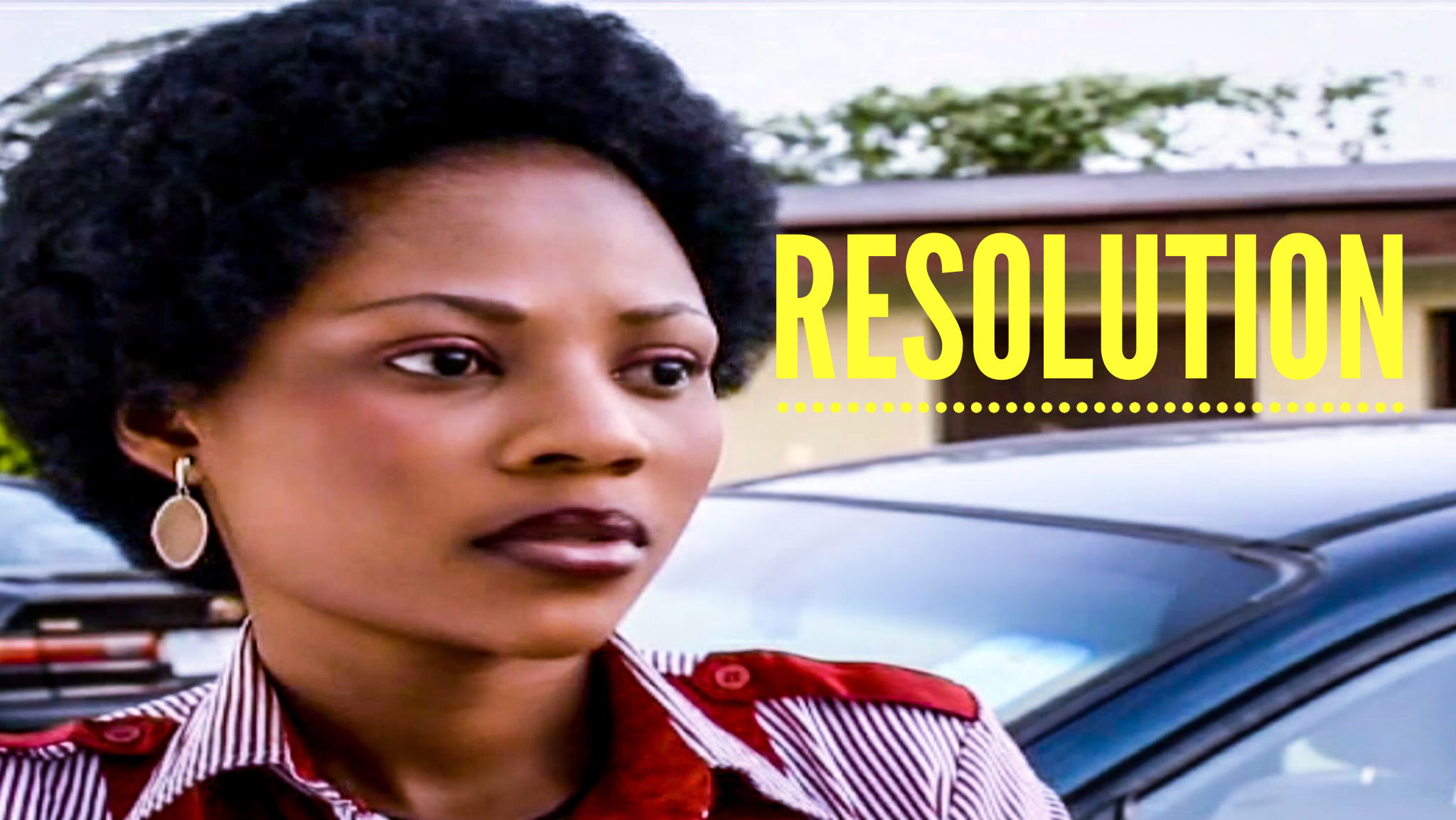 RESOLUTION - NOLLYWOOD MOVIE