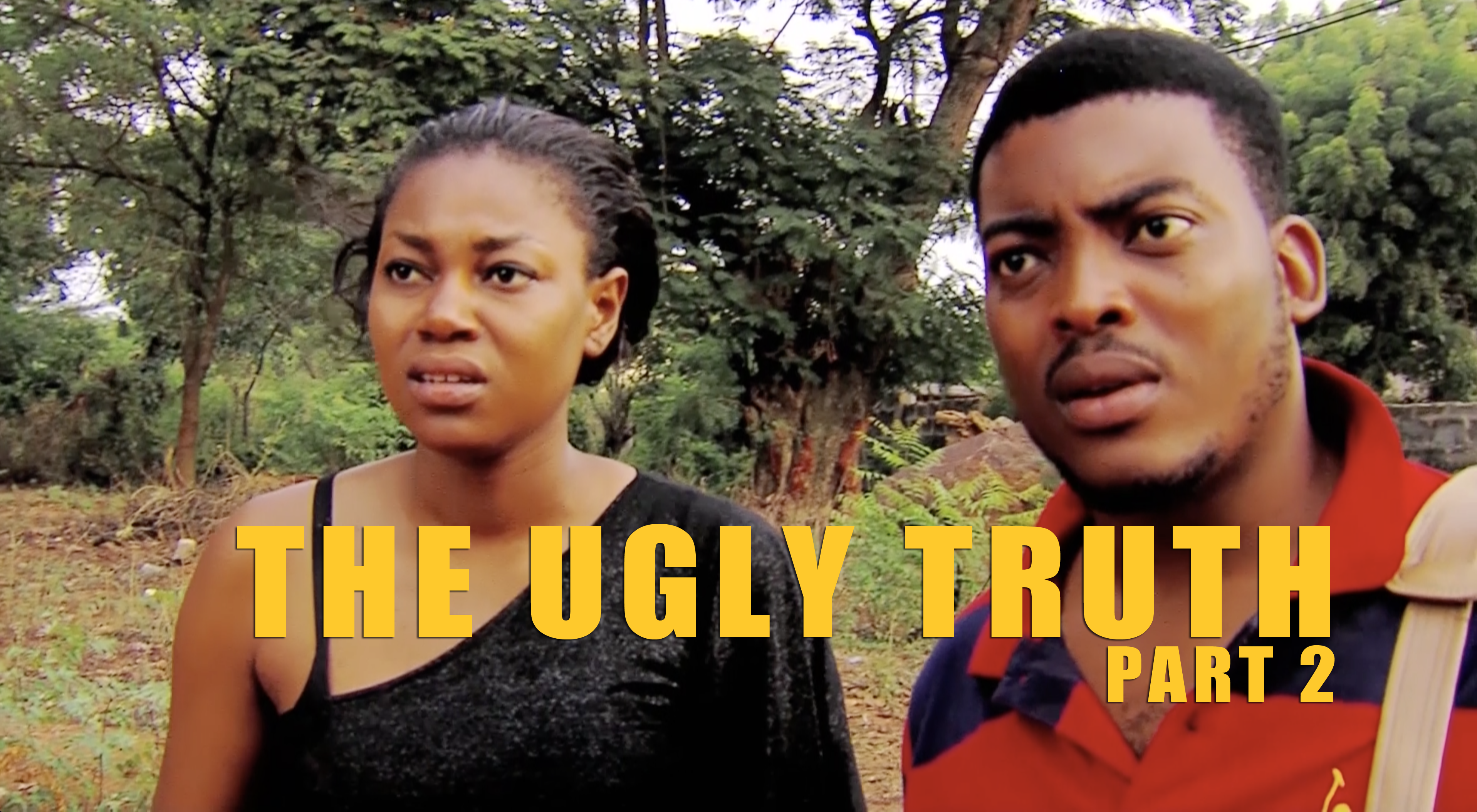 The Ugly Truth part 2