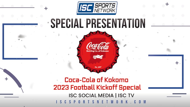  2023 FB Coca-Cola of Kokomo's Season Preview Show 