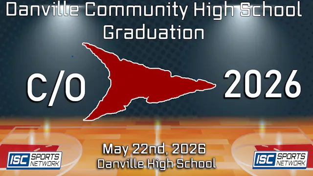 2026 Danville Community High School G...