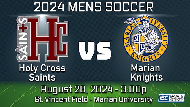 2024 MS Holy Cross at Marian - 8/28